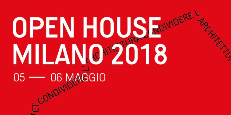 Photo of Open House Milano 2018: riscopriamo l’architettura milanese
